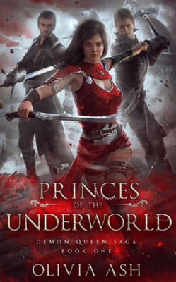 Princes Of The Underworld: A Steamy Romantic Urban Fantasy
