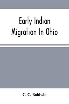 Early Indian Migration In Ohio