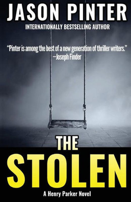 The Stolen : A Henry Parker Novel