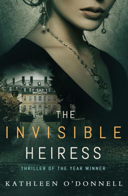 The Invisible Heiress