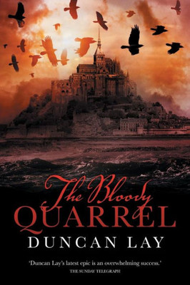 The Bloody Quarrel : The Arbalester Trilogy 2 (Complete Edition)