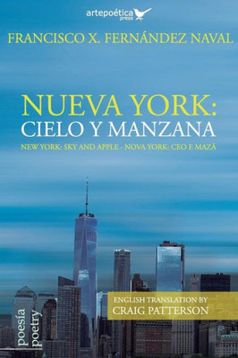 Nueva York : Cielo Y Manzana / New York: Sky And Apple / Nova York: Ceo E Mazá