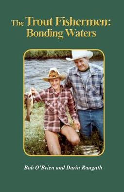 Trout Fishermen