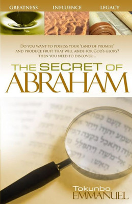 The Secret Of Abraham