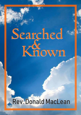 Searched And Known