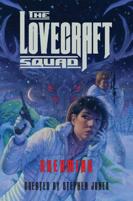 The Lovecraft Squad : Dreaming