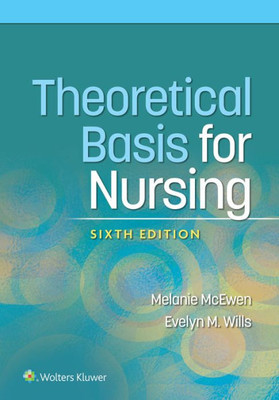 Theoretical Basis Nursing 6E (Us Ed)