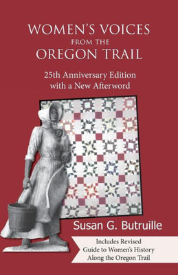 Women'S Voices From The Oregon Trail