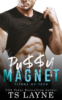Pu$$Y Magnet : A Very Naughty Romcom