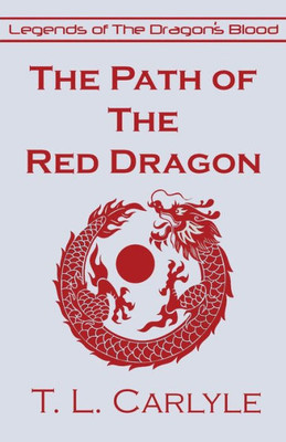 The Path Of The Red Dragon