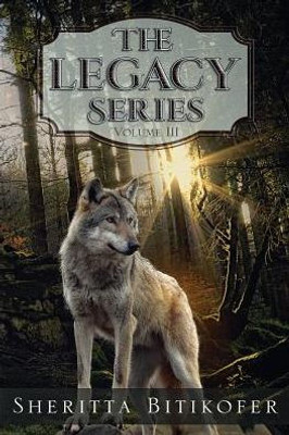 The Legacy Series Volume 3