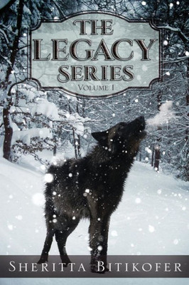 The Legacy Series (Volume 1)