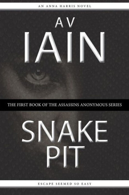 Snake Pit : An Anna Harris Novel