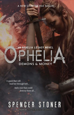 Ophelia Demons And Money