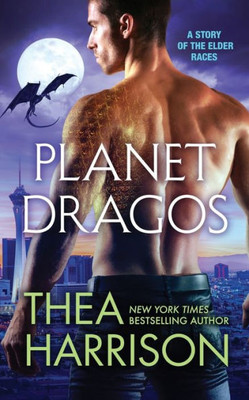 Planet Dragos : A Novella Of The Elder Races
