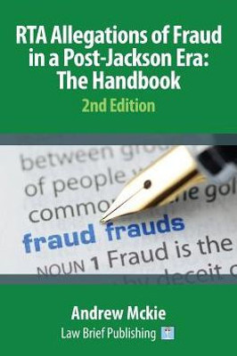 Rta Allegations Of Fraud In A Post-Jackson Era : The Handbook