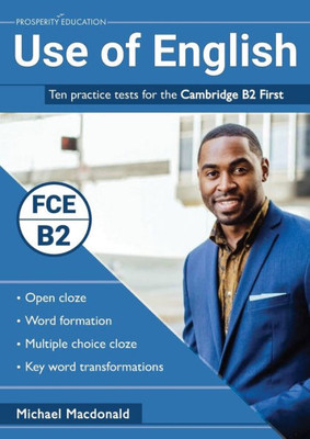 Use Of English : Ten Practice Tests For The Cambridge B2 First