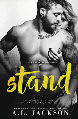 Stand : A Bleeding Stars Stand-Alone Novel