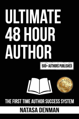 Ultimate 48 Hour Author : Revised Edition
