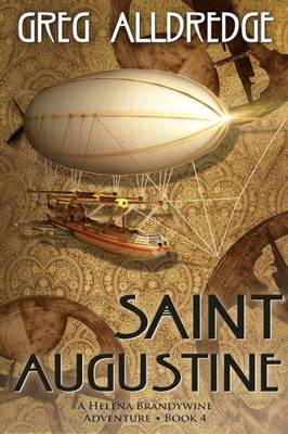 Saint Augustine : A Helena Brandywine Adventure