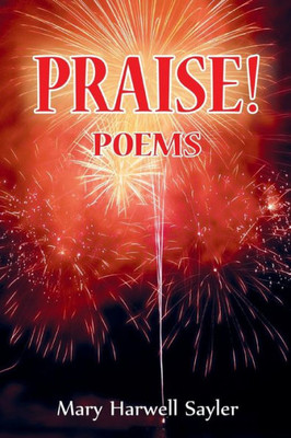 Praise! : Poems