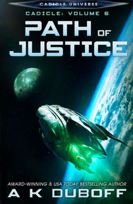 Path Of Justice (Cadicle Vol. 6)