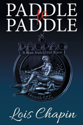 Paddle To Paddle