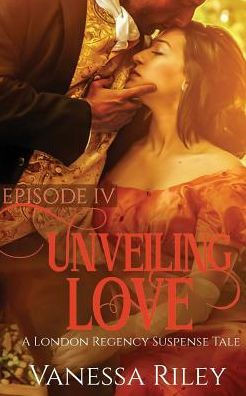 Unveiling Love : Episode Iv