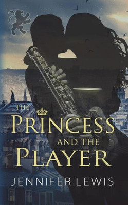 The Princess And The Player