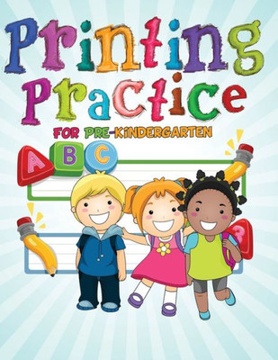 Printing Practice For Pre-Kindergarten