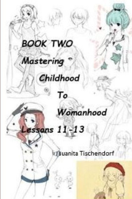 Mastering Girlhood To Womanhood Book 2