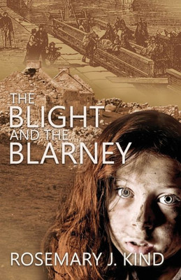 The Blight And The Blarney