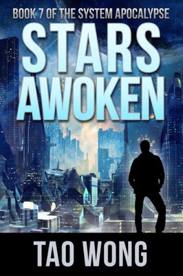 Stars Awoken : A Litrpg Apocalypse