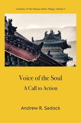 Voice Of The Soul : A Call To Action