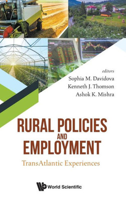 Rural Policies And Employment : Transatlantic Experiences