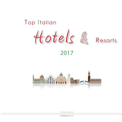 Top Italian Hotels & Resorts 2017