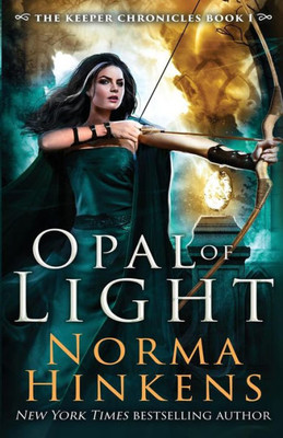 Opal Of Light : An Epic Dragon Fantasy