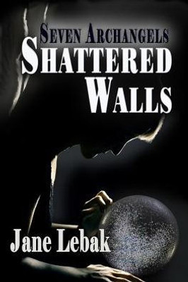 Shattered Walls