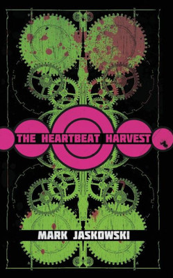 The Heartbeat Harvest