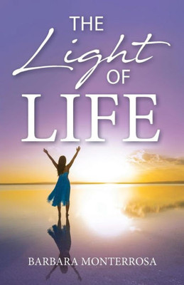 The Light Of Life