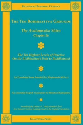 The Ten Bodhisattva Grounds : The Avata¿Saka Sutra