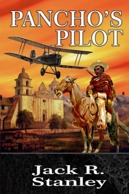 Pancho'S Pilot