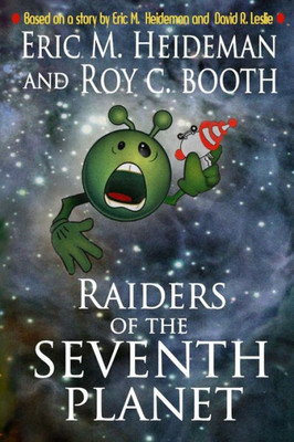 Raiders Of The Seventh Planet