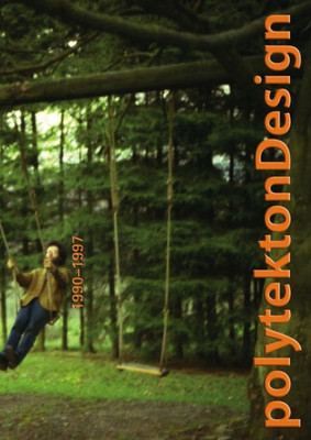 Polytektondesign 1990-1997 : 1990-1997