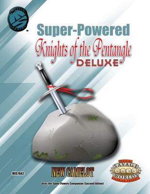 Super-Powered : Knights Of The Pentangle Deluxe