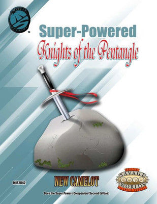 Super-Powered : Knights Of The Pentangle