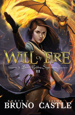 Will Of Fire : Buried Goddess Saga