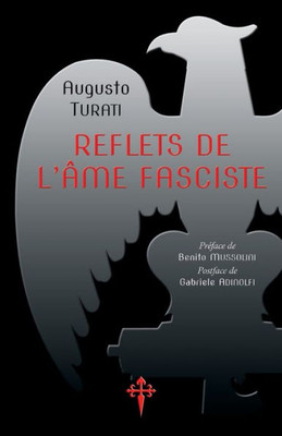 Reflets De L'Âme Fasciste