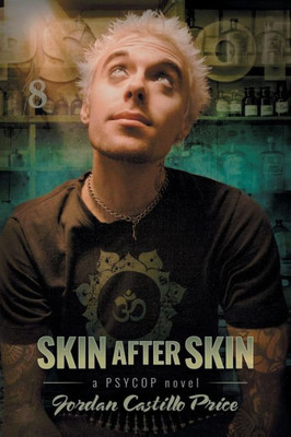 Skin After Skin: A Psycop Novel