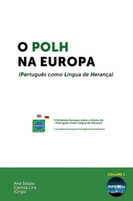 O Polh Na Europa : (Portugues Como Lingua De Heranca)